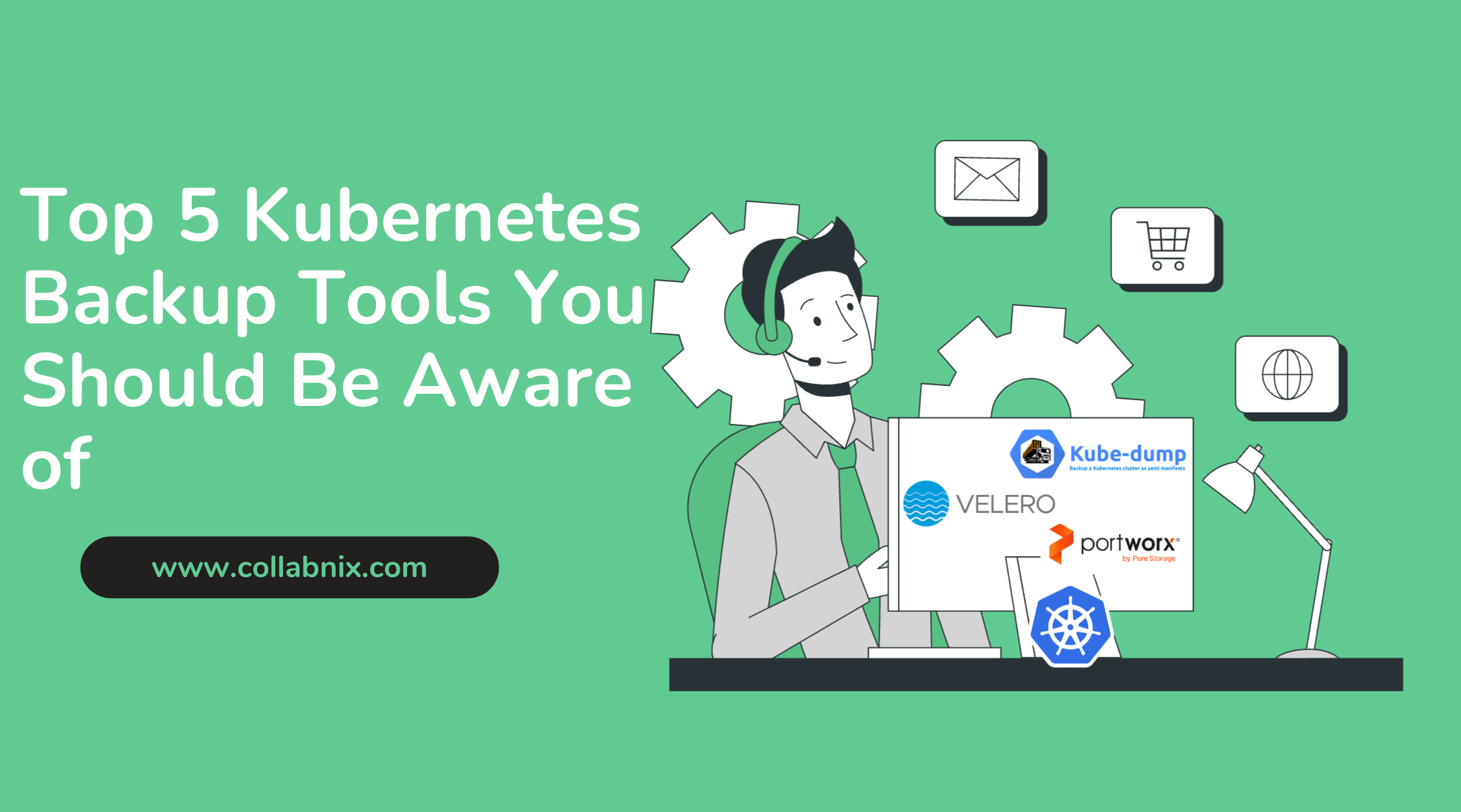Top 5 Backup and Storage Solutions Velero and More Collabnix